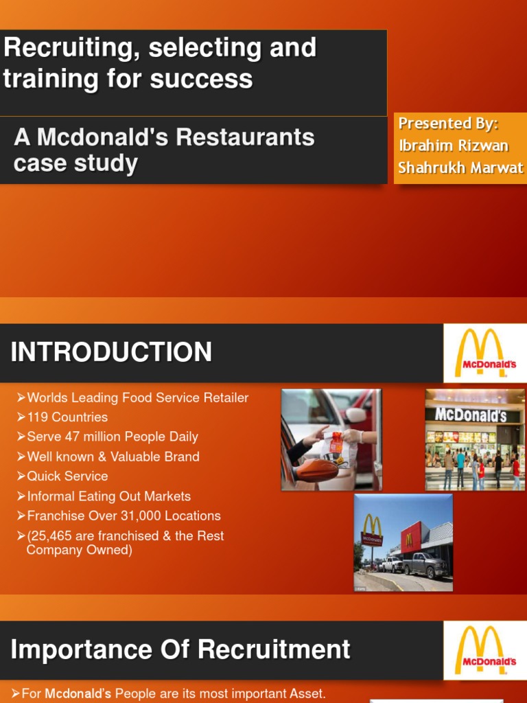 Recruiting, Selecting and Training For Success: A Mcdonald's ...