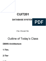 CUIT201 Database Architectures: 1-Tier, 2-Tier and 3-Tier Models