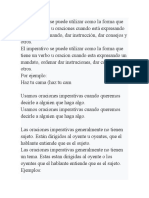 El Imperativo Se Puede Utilizar Como La Forma Que Tiene Un Verbo U Oraciones Cuando Está Expresando Una Orden de Mando