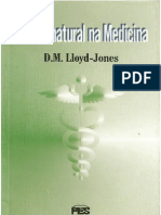 Martyn Lloyd-Jones - O Sob Re Natural Na Medicina.