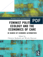 Feminist Political Ecology and The Economics of Care in Search of Economic Alternatives by Christine Bauhardt Wendy Harcourt
