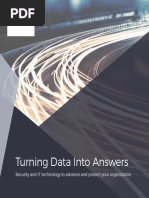 Turning Data Into Answers: Security and IT Technology To Advance and Protect Your Organization