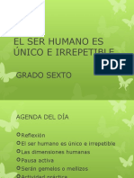 El Ser Humano Es Único e Irrepetible Grado Sexto