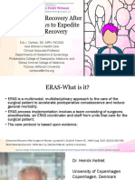 ERAS-Enhanced Recovery After Surgery-Pathways To Expedite & Enhance Recovery