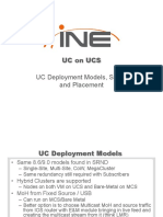Uc On Ucs UC Deployment Models, Sizing and Placement