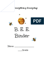 B. E. E. Binder: Bring Everything Everyday