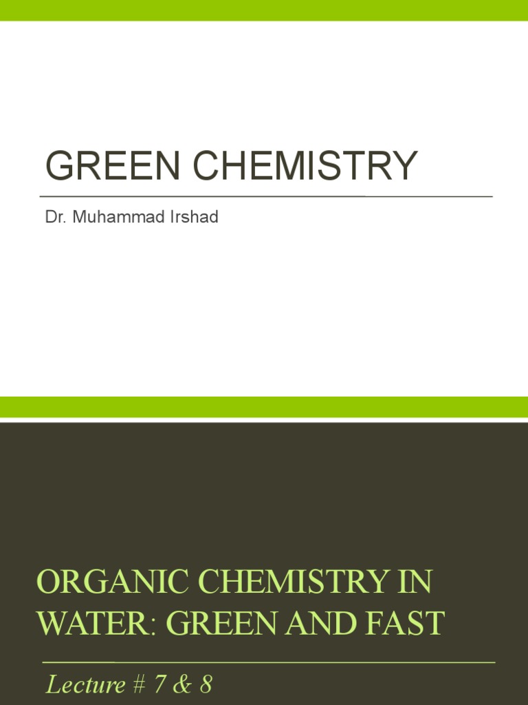 Organic Chemistry in Water Green and Fast | PDF | Chemical Reactions ...