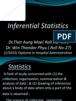 Inferential Statistics: DR - Thet Aung Moe (Roll NO-29) Dr. Win Thandar Phyu (Roll No-27)
