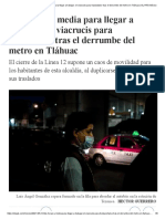 Línea 12 - Dos Horas y Media para Llegar A Trabajar - El Viacrucis para Trasladarse Tras El Derrumbe Del Metro en Tláhuac - EL PAÍS México 21.05.2021