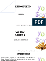 Yo Soy - Parte 7