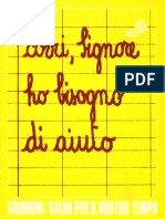 SALMI PER IL NOSTRO TEMPO - Corri Signore, Ho Bisogno D'aiuto ! - . .