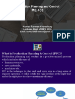 Production Planning and Control: Naimur Rahman Chowdhury Lecturer, Dept of MPE (IPE)