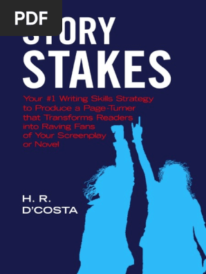 Story Stakes_ Your #1 Writing S - H. R. D'Costa
