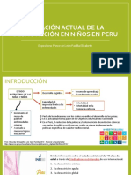 Situación Actual de La Desnutrición en Niños en El Perú