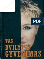 Annegrit Arens Tas Dvilypis Gyvenimas