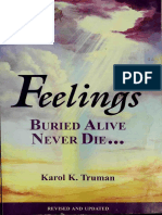 Feelings Buried Alive Never Die by Karol Truman