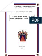 A Nova Ordem Mundial, Os Novos Conflitos Internacionais e o Brasil