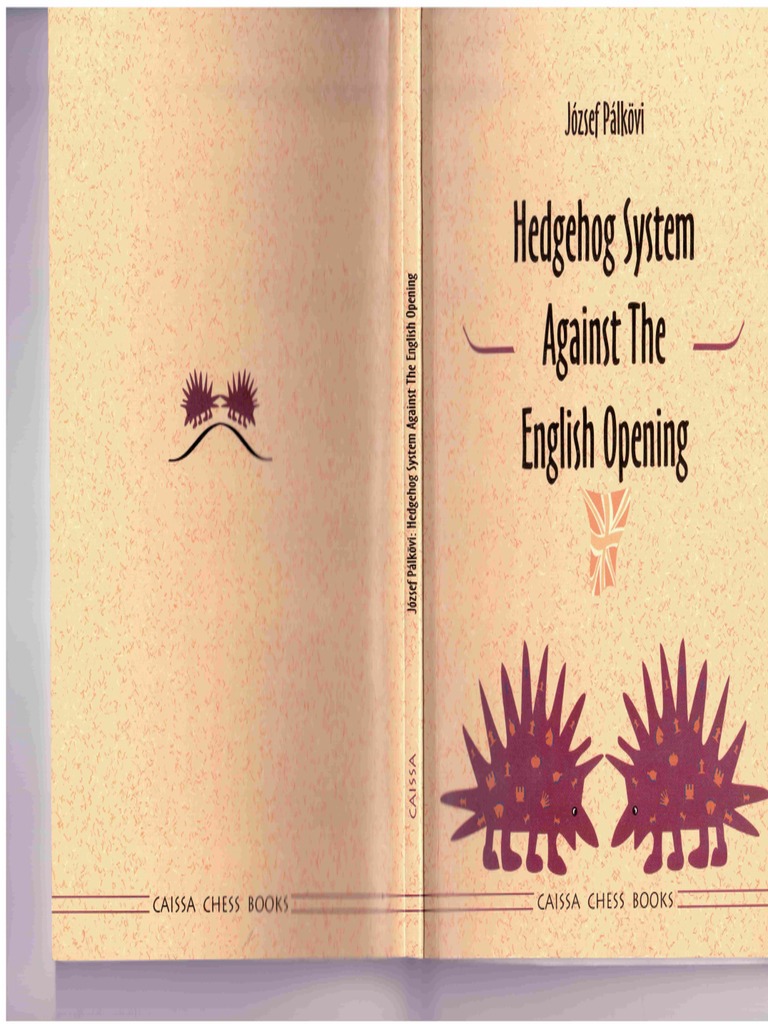 !!!hedgehog System Against The English Opening - Palkovi - 2000 | PDF