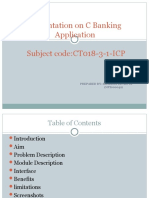 Presentation On C Banking Application Subject code:CT018-3-1-ICP