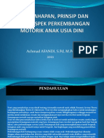 Fase-Fase Perkembangan Motorik Achmad Afandi, S.PD, M.PD
