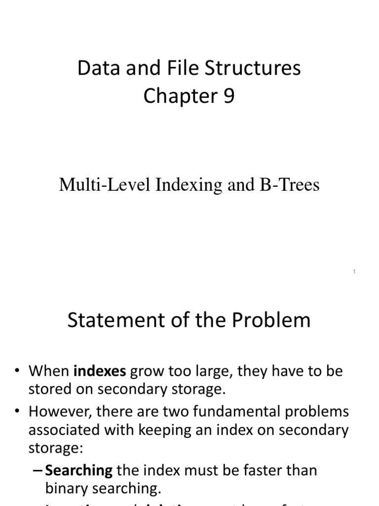 Data and File Structures MultiLevel Indexing and BTrees PDF Data