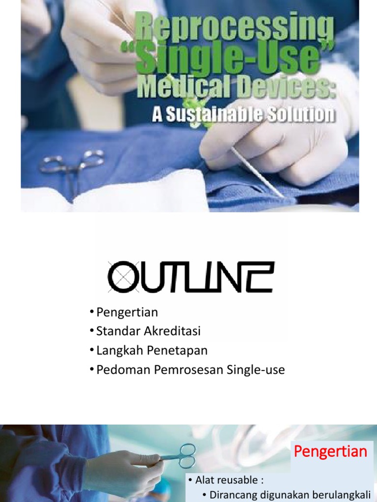 Fitri ArmanREUSE OF SINGLE USE MEDICAL DEVICE PDF
