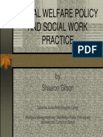 Social Welfare Policy and Social Work Practice: by Shaaron Gilson