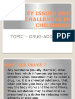 Key Issues and Challenges in Childhood