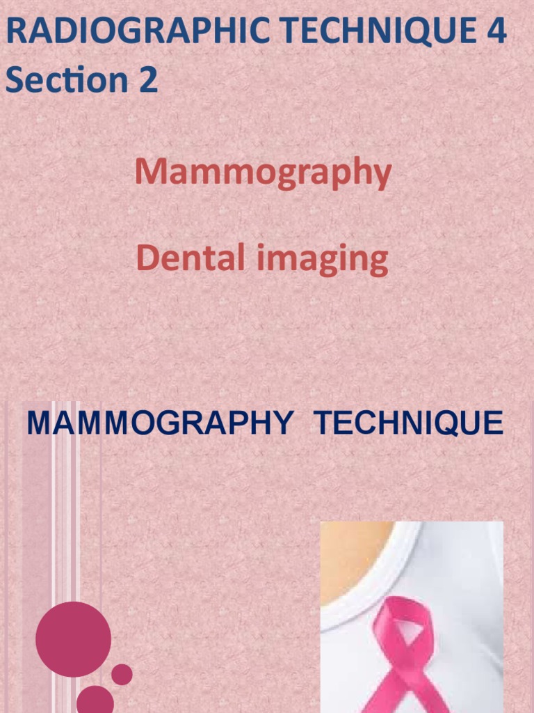 Mammography Techniques and Guidelines | PDF | Tooth | Mammography