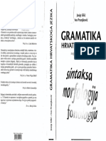 Gramatika Hrvatskoga Jezika (Za Gimnazije I Visoka Učilišta) by Silić J. Pranjković I.