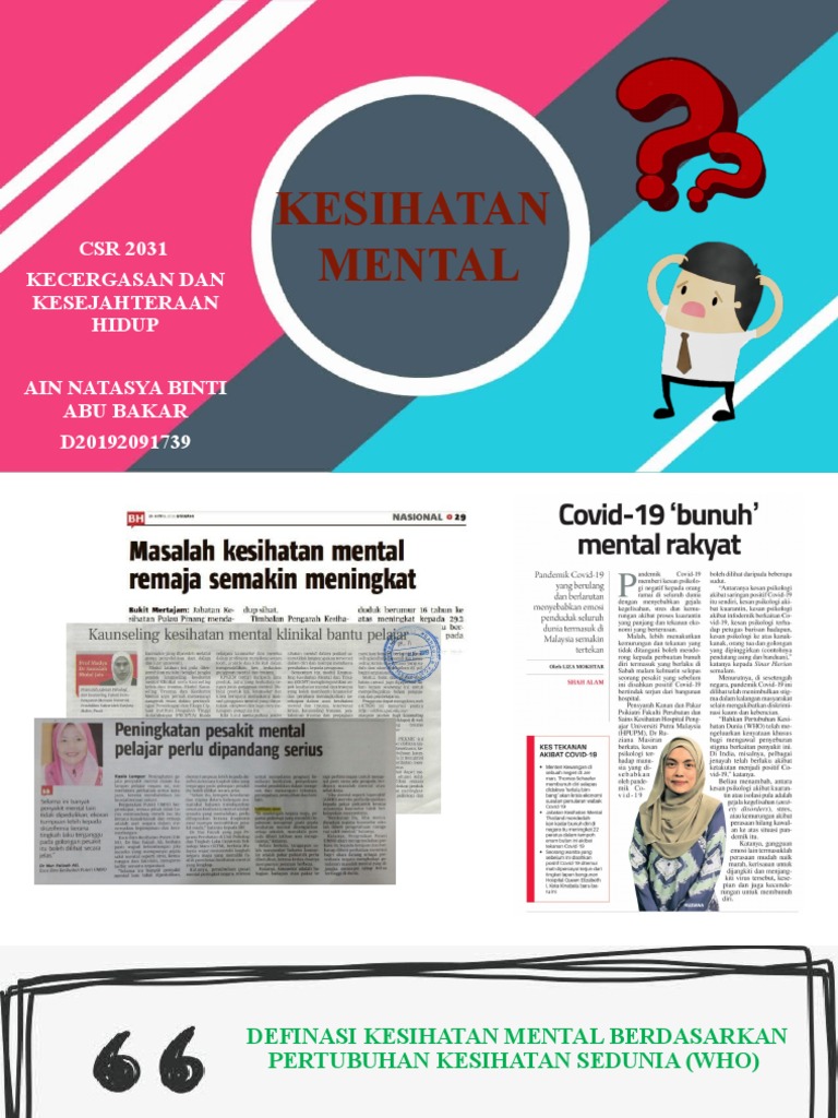 Kesihatan Mental Csr 2031 Kecergasan Dan Kesejahteraan Hidup Ain Natasya Binti Abu Bakar D20192091739 Pdf