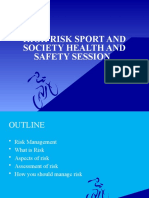 HIGH Risk Sport and Society Health and Safety Session
