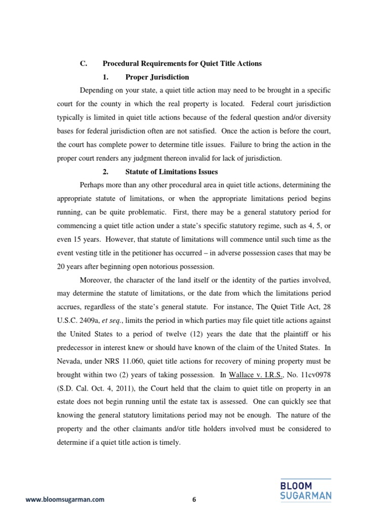 C. Procedural Requirements For Quiet Title Actions 1. Proper