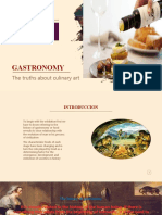 Gastronomy: The Truths About Culinary Art