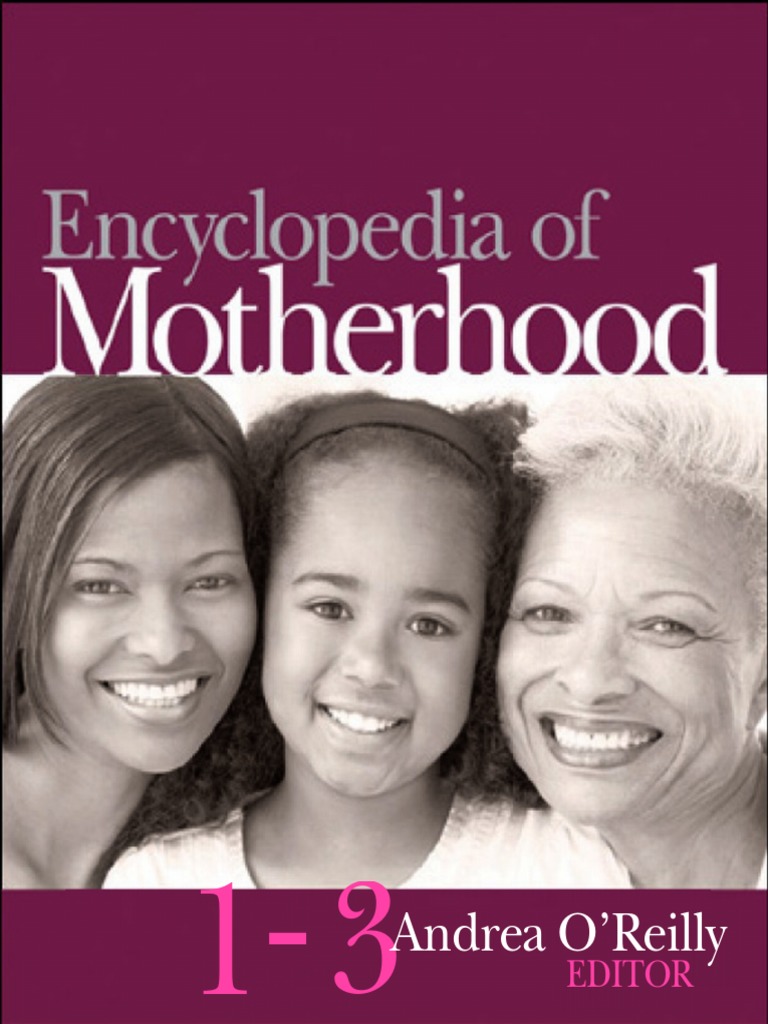 768px x 1024px - Encyclopedia of Motherhood (PDFDrive) | PDF | Mother | Women's Studies