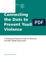 Connecting The Dots To Prevent Youth Violence
