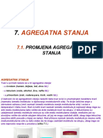 AGREGATNA STANJA 7.1. Promjena Agregatnih Stanja