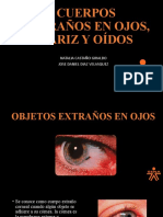 Cuerpos Extraños en Ojos, Nariz y Oídos