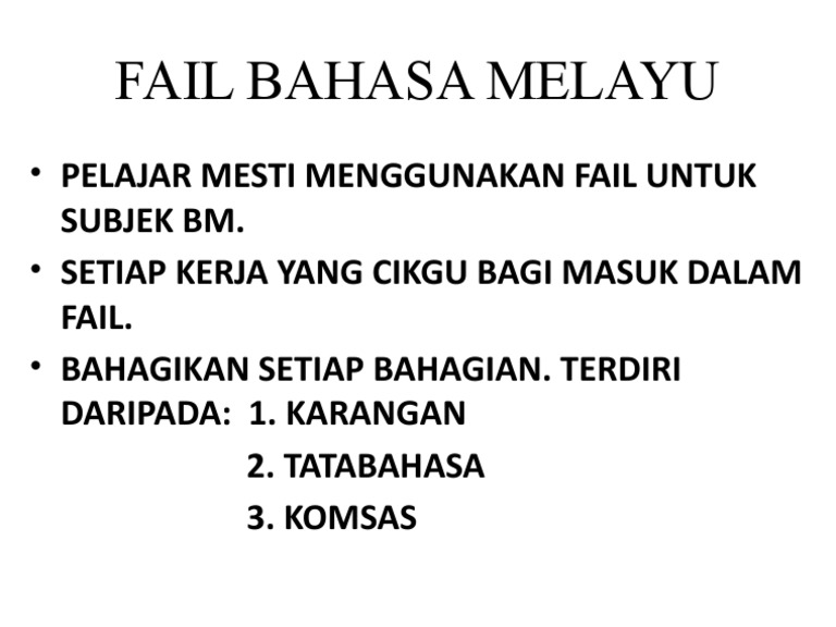 Fail Bahasa Melayu | PDF
