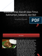 Pertemuan 7, 9, 10, 11 - Makanan Khas Daerah Jawa Timur, Kalimantan, Sulawesi, Dan Bali