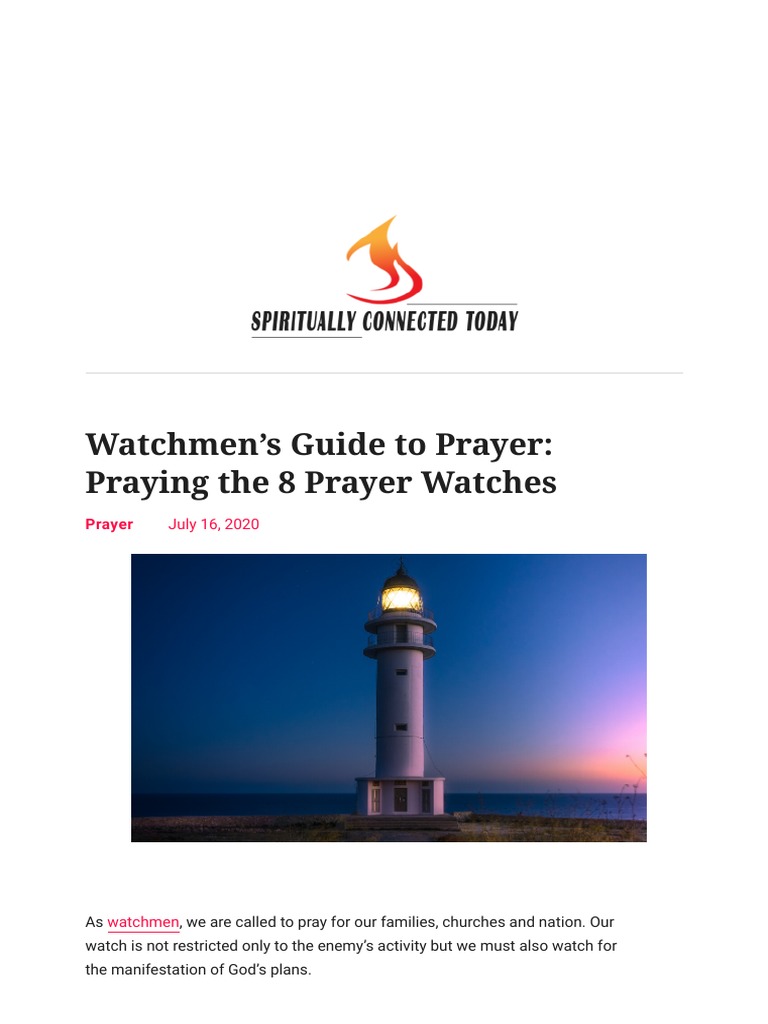 Watchmen's Guide To Prayer Praying The 8 Prayer Watches PDF