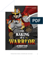 The Making of A Warrior: An Origin Story
