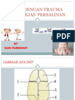 Bayi Baru Lahir Dengan Trauma Persalinan