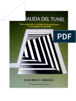A La Salida Del Túnel - Juan Bravo