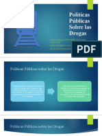 Políticas Públicas Sobre Las Drogas1
