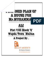 Proposed Plan of A House For MR - Muhammad ALI: Plot #103 Block "Q" Wapda Town Multan