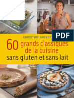 60 Grands Classiques de La Cuisine Sans Gluten Et Sans Lait