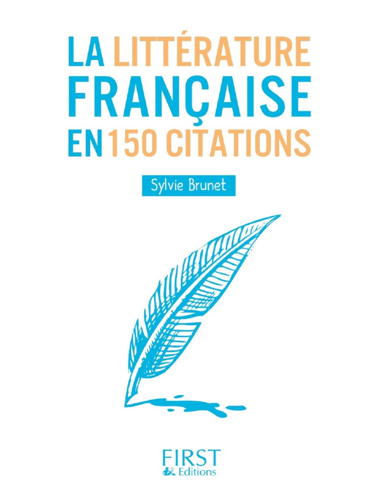 Les Plus Belles Phrases De La Litterature Francaise La-Litterature Francaise en 150 Citations | PDF | Candide | Poésie