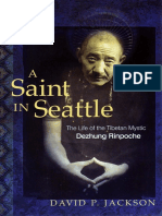David P. Jackson - A Saint in Seattle (Dezhung Rinpoche)