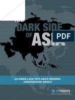 Dark Side: An Inside Look Into Asia'S Growing Underground World